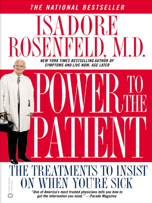 Title details for Power to the Patient by Isadore Rosenfeld - Wait list